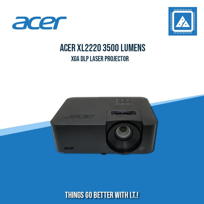 ACER XL2220 3500 LUMENS XGA DLP LASER PROJECTOR ACER XL2220 3500 LUMENS XGA DLP LASER PROJECTOR